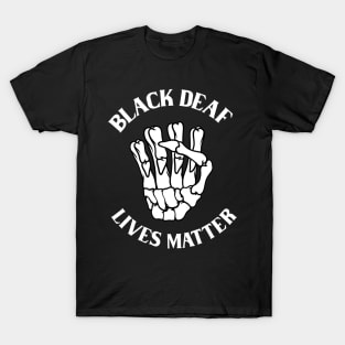 Black Deaf Lives Matter T-Shirt